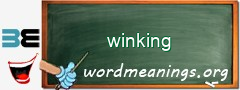 WordMeaning blackboard for winking